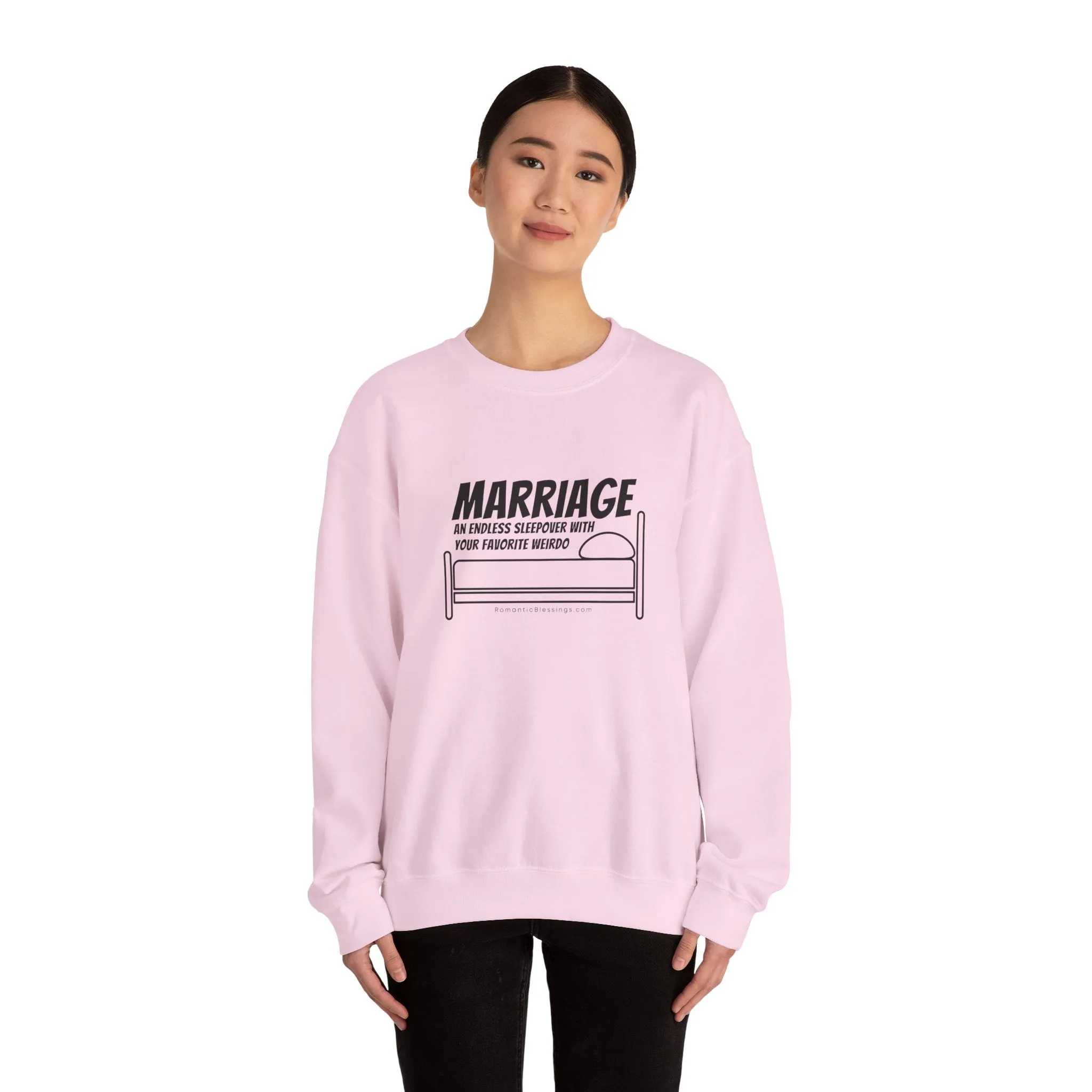 Funny Marriage Message on Crewneck Sweatshirt